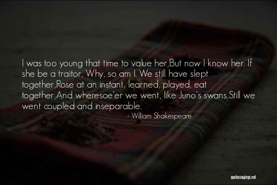 Inseparable Sisters Quotes By William Shakespeare Inseparable Sisters Quotes By William Shakespeare