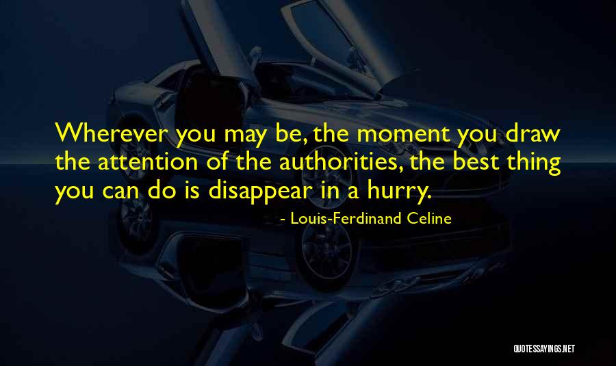 Insertable Quotes By Louis-Ferdinand Celine Insertable Quotes By Louis-Ferdinand Celine