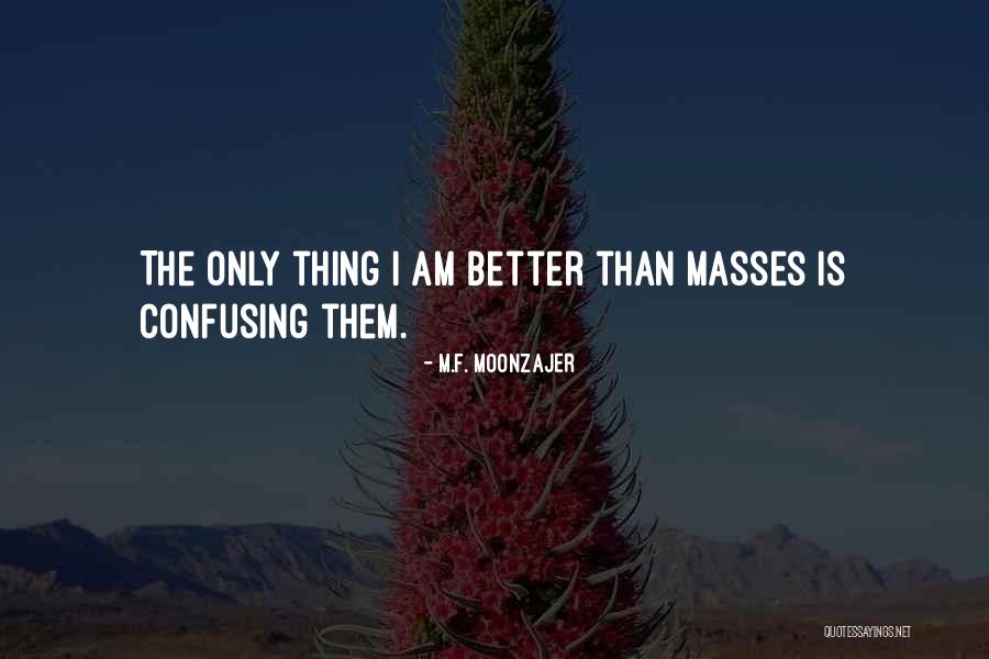 Inserts For Plantar Quotes By M.F. Moonzajer