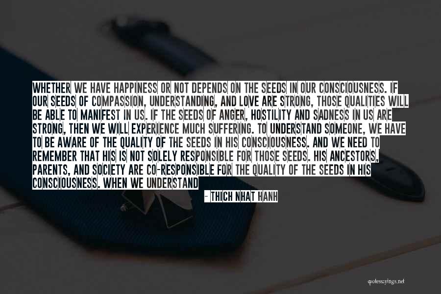 Inservibles Quotes By Thich Nhat Hanh Inservibles Quotes By Thich Nhat Hanh