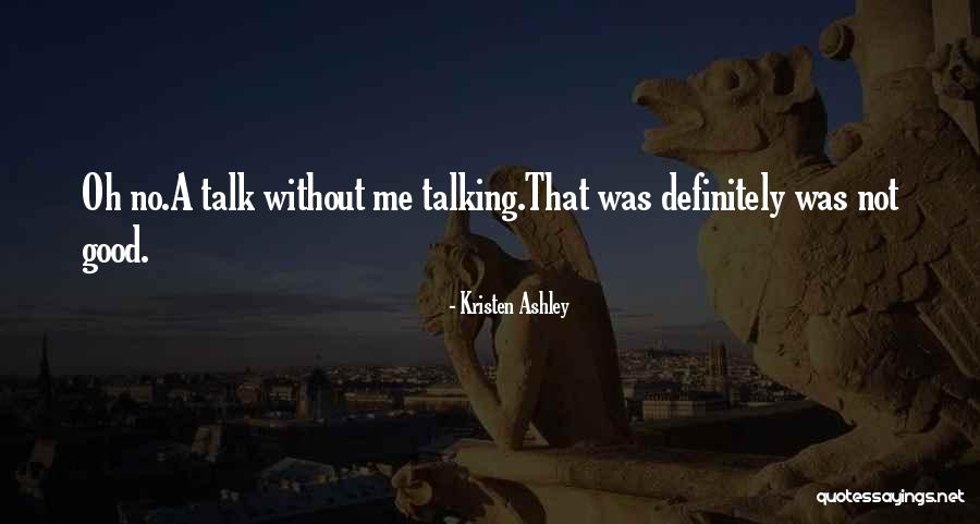 Insetto Cocciniglia Quotes By Kristen Ashley Insetto Cocciniglia Quotes By Kristen Ashley