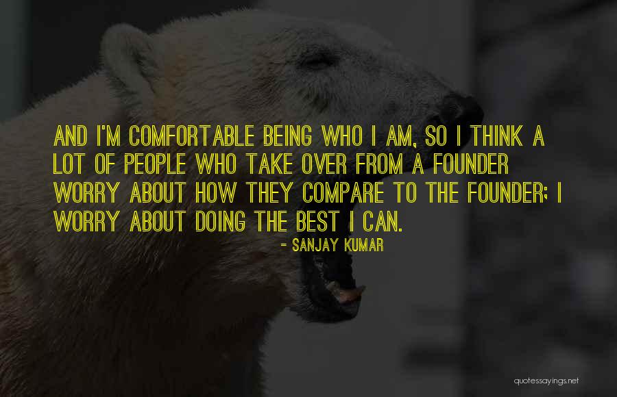 Inseurity Quotes By Sanjay Kumar Inseurity Quotes By Sanjay Kumar