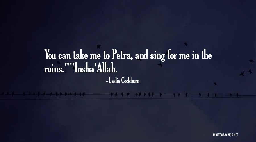 Insha Quotes By Leslie Cockburn Insha Quotes By Leslie Cockburn