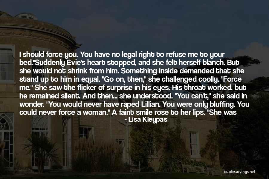 Inside A Woman's Heart Quotes By Lisa Kleypas Inside A Woman's Heart Quotes By Lisa Kleypas