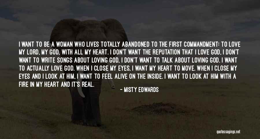 Inside A Woman's Heart Quotes By Misty Edwards Inside A Woman's Heart Quotes By Misty Edwards