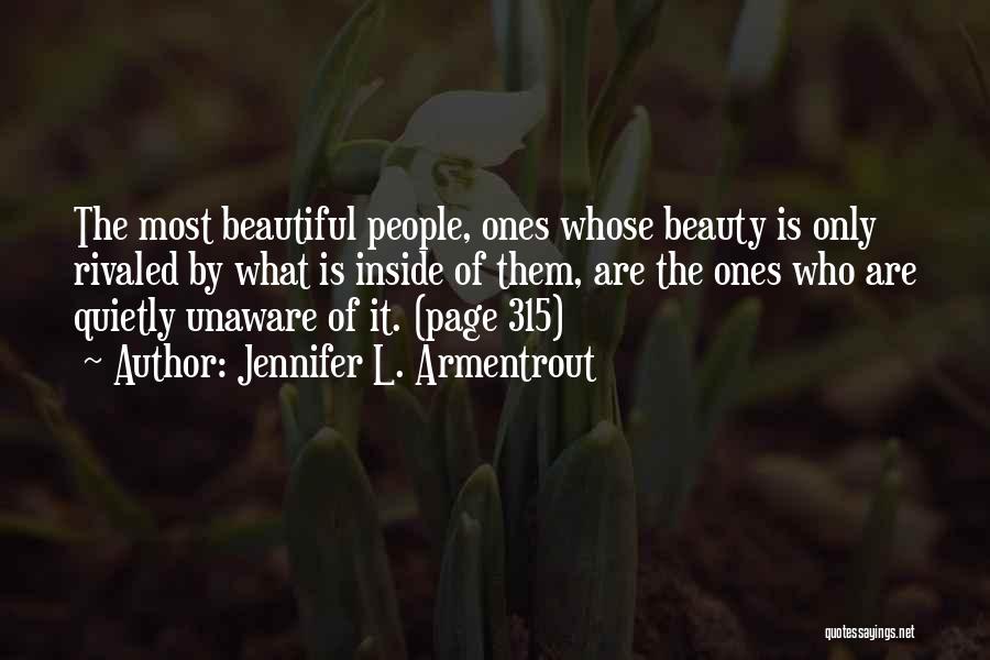 Inside Beauty Quotes By Jennifer L. Armentrout