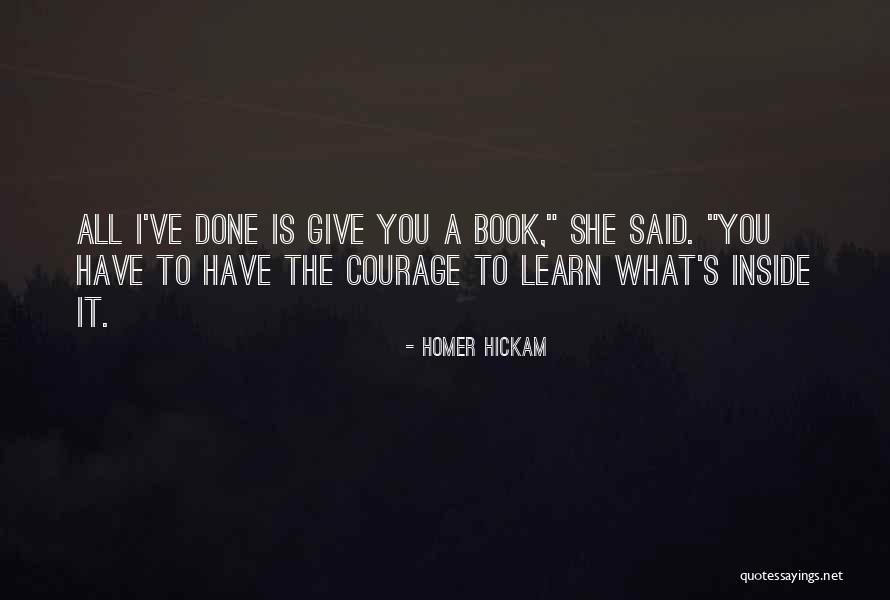 Inside Book Quotes By Homer Hickam Inside Book Quotes By Homer Hickam