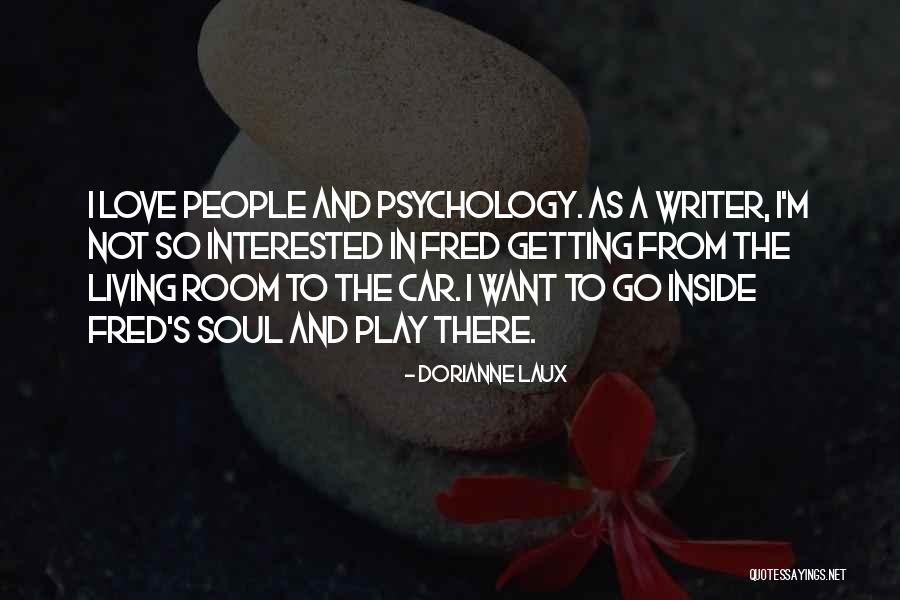 Inside Car Quotes By Dorianne Laux