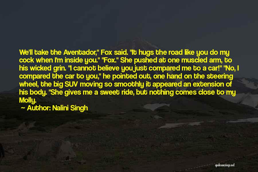 Inside Car Quotes By Nalini Singh