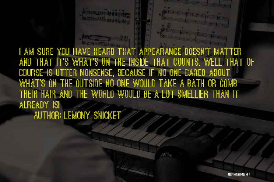 Inside Counts Quotes By Lemony Snicket