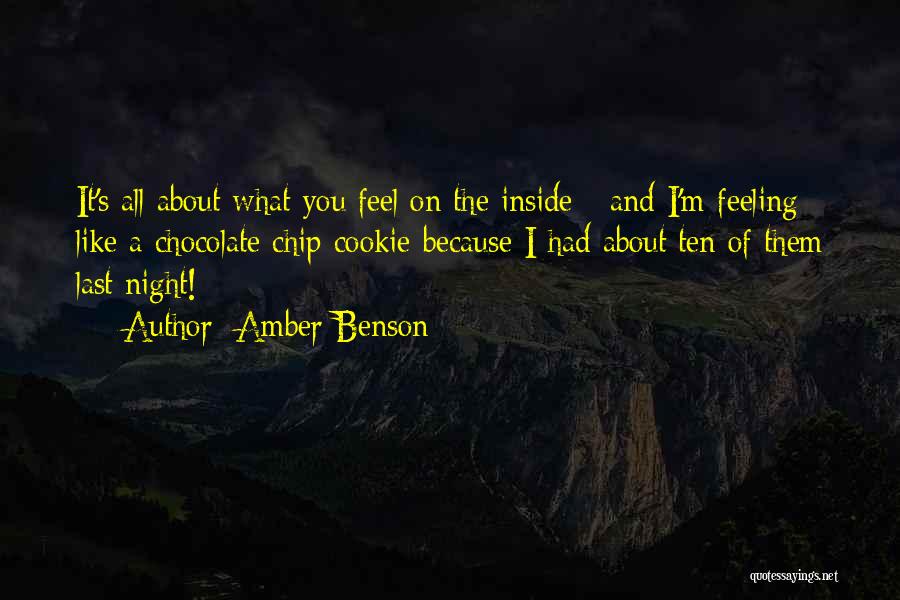 Inside Feelings Quotes By Amber Benson