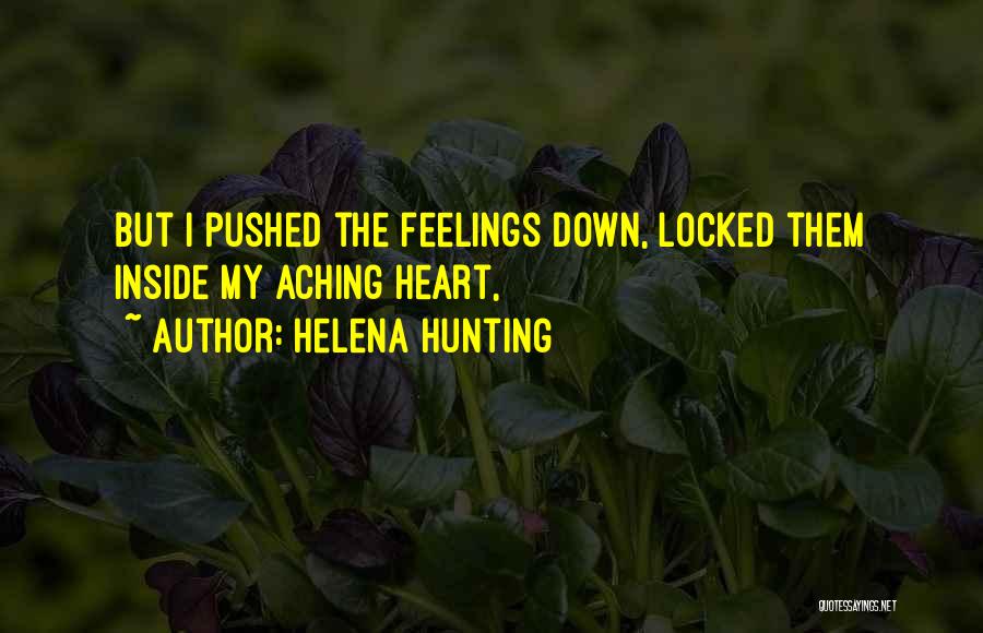 Inside Feelings Quotes By Helena Hunting