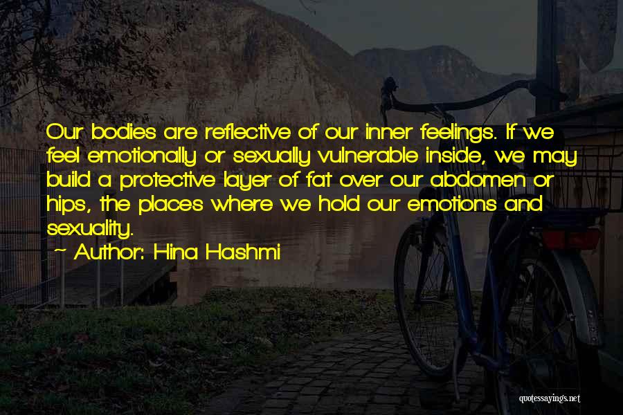 Inside Feelings Quotes By Hina Hashmi