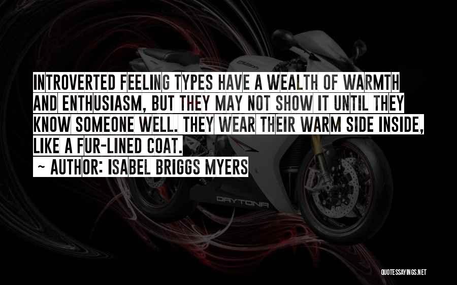 Inside Feelings Quotes By Isabel Briggs Myers