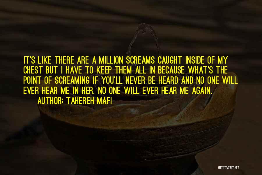 Inside I'm Screaming Quotes By Tahereh Mafi