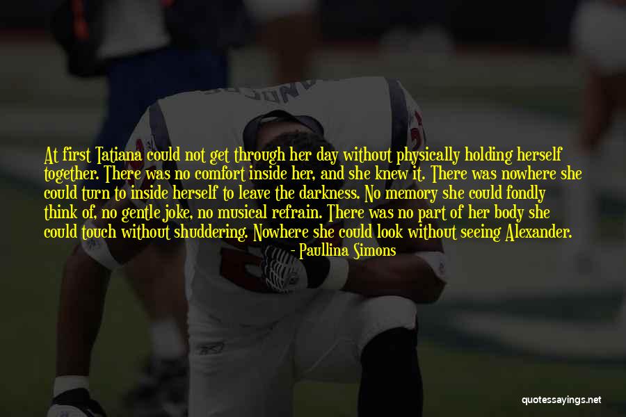 Inside Joke Quotes By Paullina Simons Inside Joke Quotes By Paullina Simons