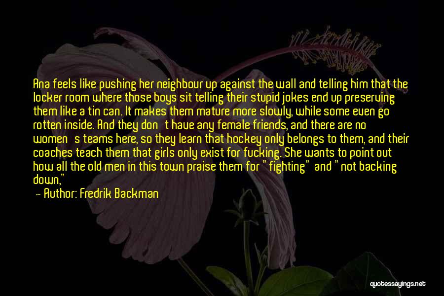 Inside Jokes Quotes By Fredrik Backman