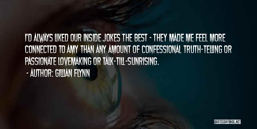 Inside Jokes Quotes By Gillian Flynn