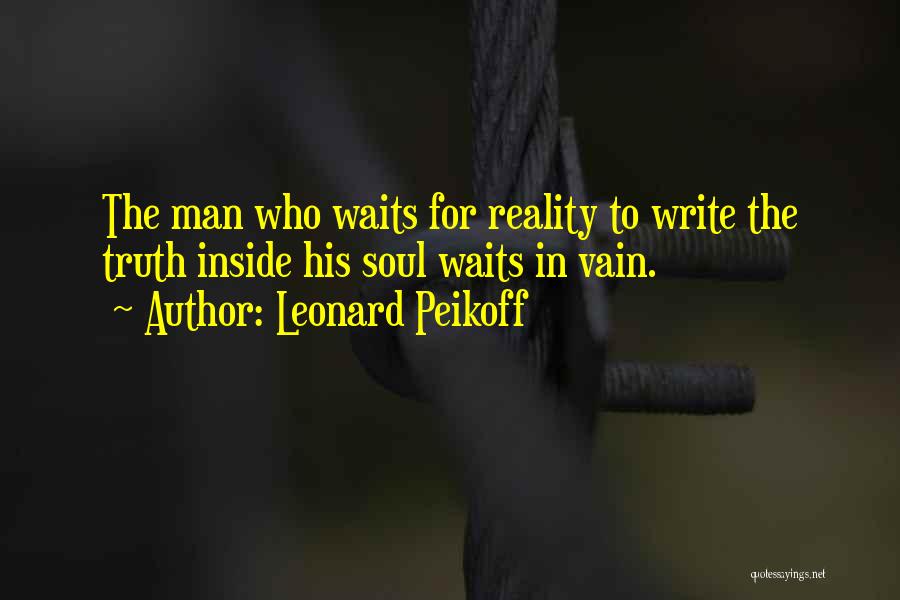 Inside Man Quotes By Leonard Peikoff