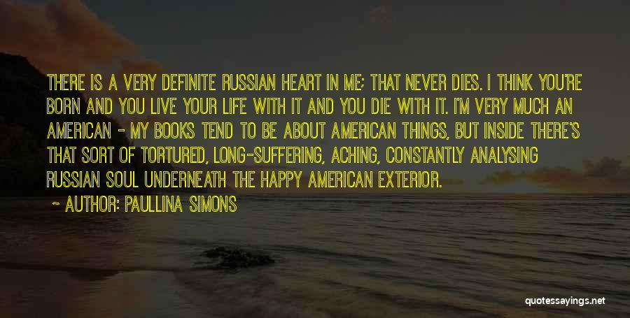 Inside My Heart Is You Quotes By Paullina Simons