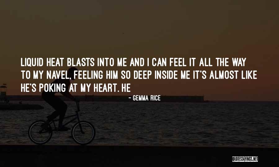Inside My Heart Quotes By Gemma Rice Inside My Heart Quotes By Gemma Rice