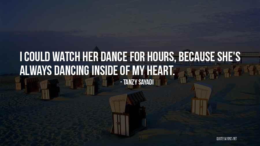 Inside My Heart Quotes By Tanzy Sayadi Inside My Heart Quotes By Tanzy Sayadi