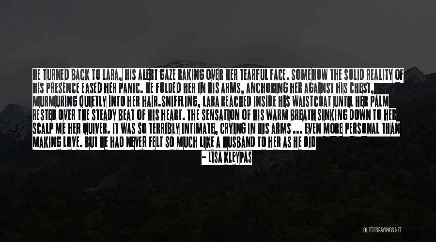 Inside Of His Heart Quotes By Lisa Kleypas Inside Of His Heart Quotes By Lisa Kleypas