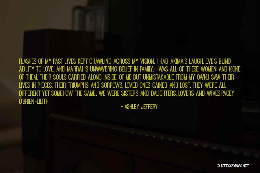 Inside Of Me Quotes By Ashley Jeffery Inside Of Me Quotes By Ashley Jeffery