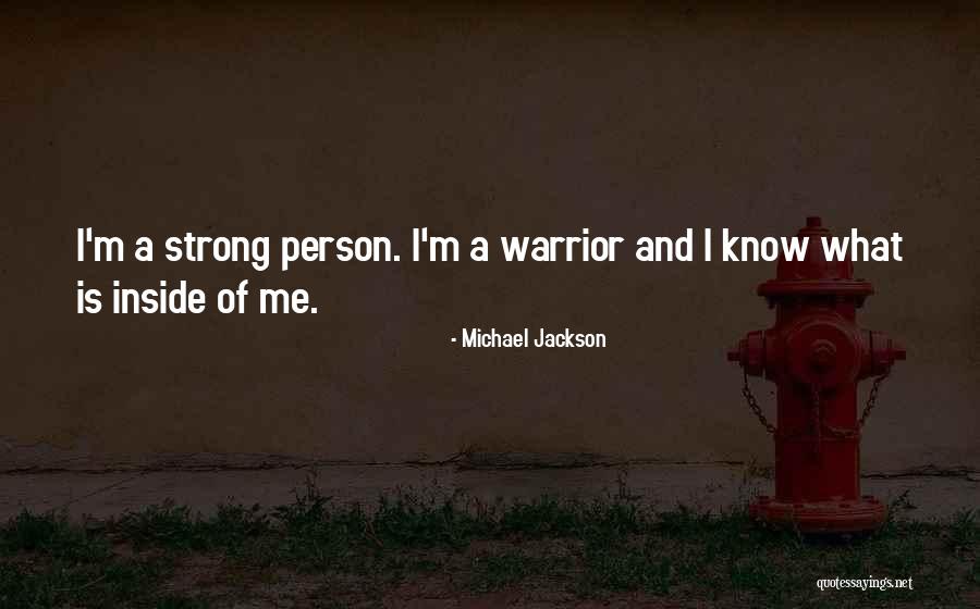 Inside Of Me Quotes By Michael Jackson Inside Of Me Quotes By Michael Jackson
