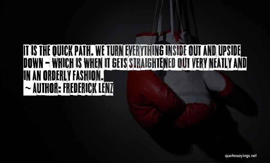 Inside Out Quotes By Frederick Lenz