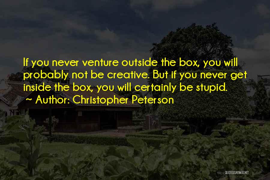 Inside Outside Quotes By Christopher Peterson