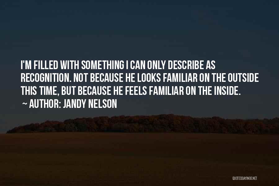 Inside Outside Quotes By Jandy Nelson