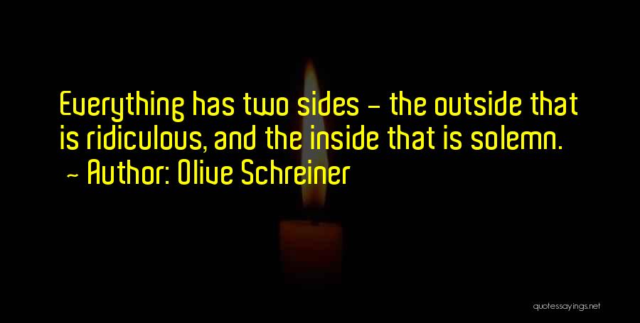 Inside Outside Quotes By Olive Schreiner