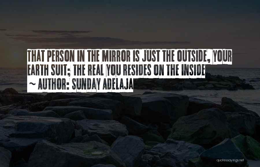 Inside Outside Quotes By Sunday Adelaja