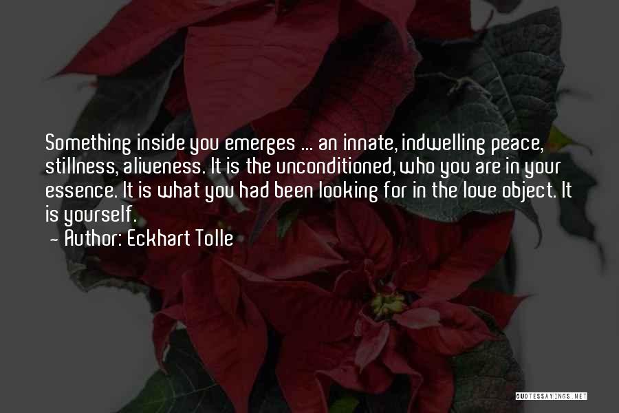 Inside Peace Quotes By Eckhart Tolle