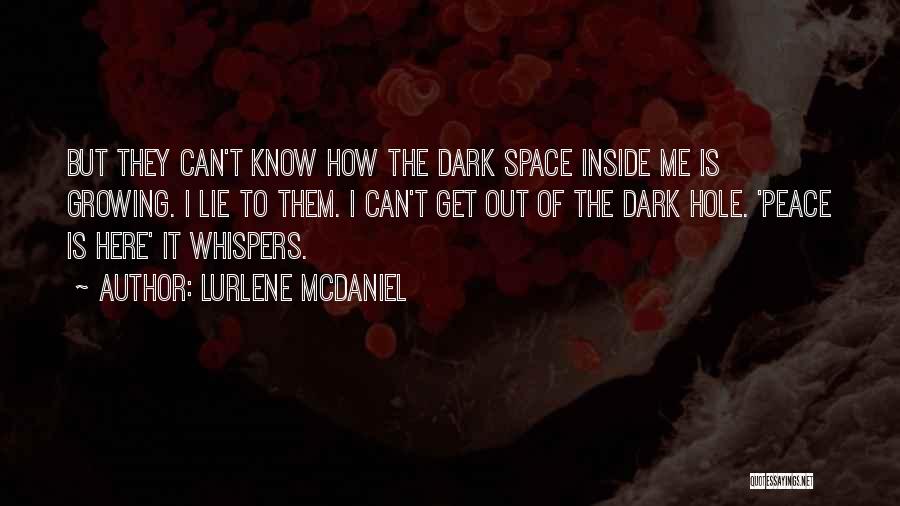 Inside Peace Quotes By Lurlene McDaniel