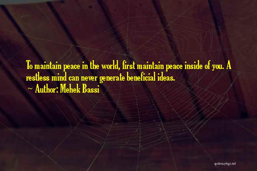 Inside Peace Quotes By Mehek Bassi