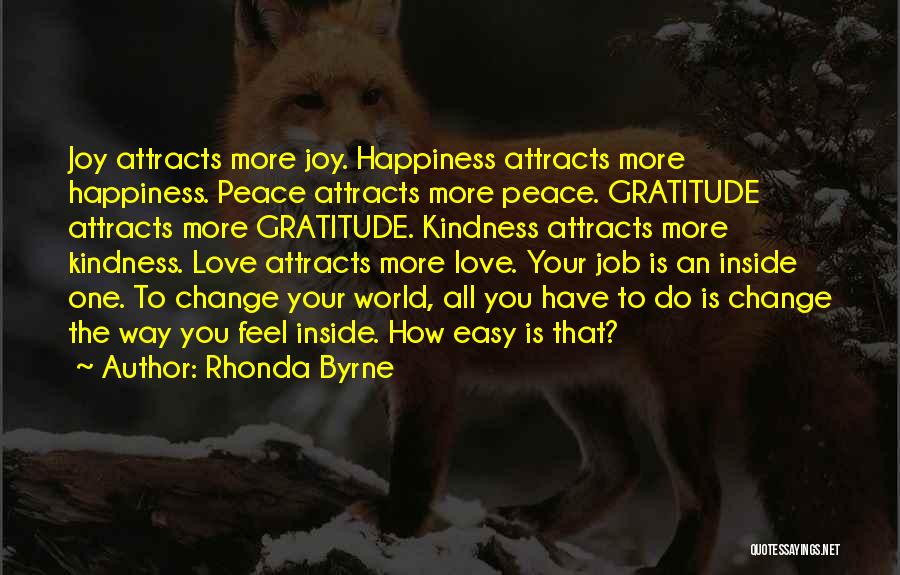 Inside Peace Quotes By Rhonda Byrne