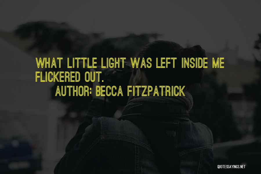 Inside Quotes By Becca Fitzpatrick