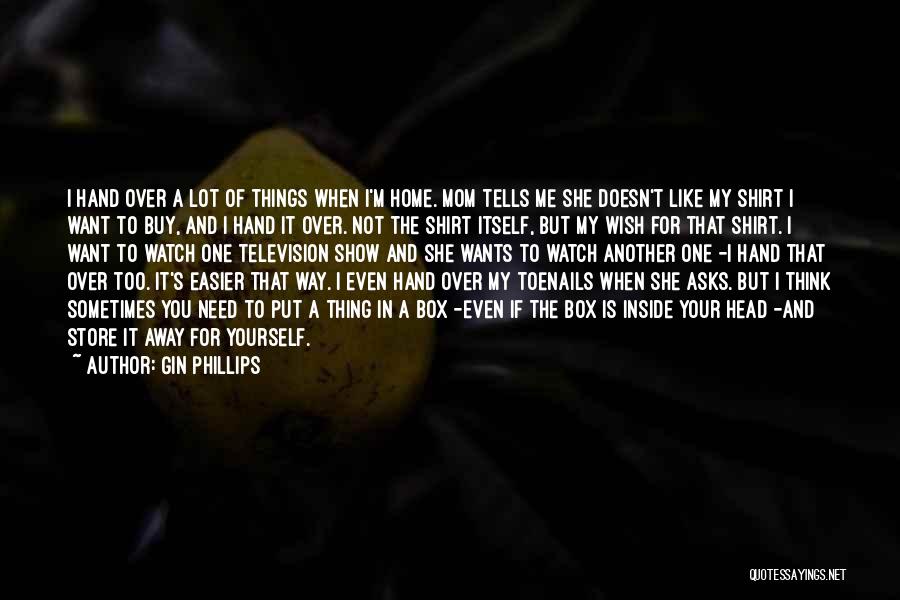 Inside Quotes By Gin Phillips