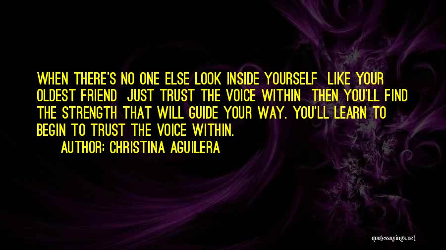 Inside Strength Quotes By Christina Aguilera
