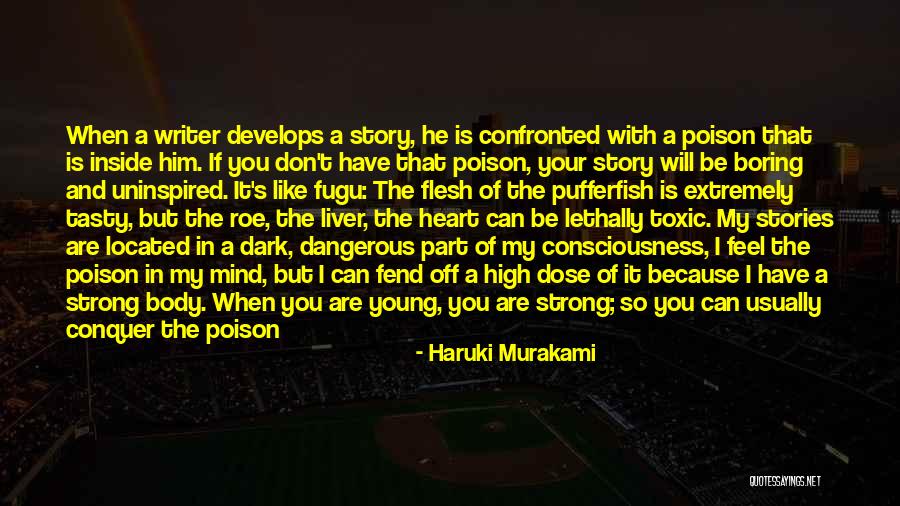 Inside Strength Quotes By Haruki Murakami Inside Strength Quotes By Haruki Murakami