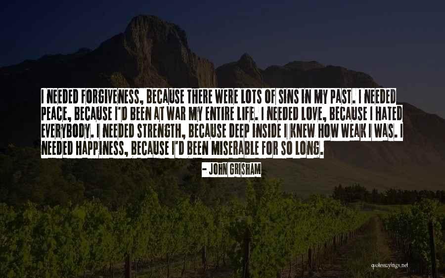 Inside Strength Quotes By John Grisham Inside Strength Quotes By John Grisham