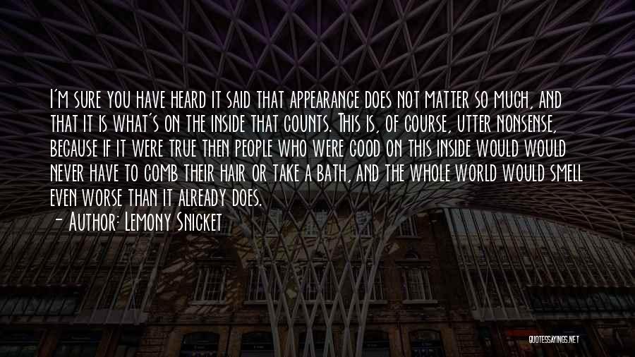 Inside That Counts Quotes By Lemony Snicket