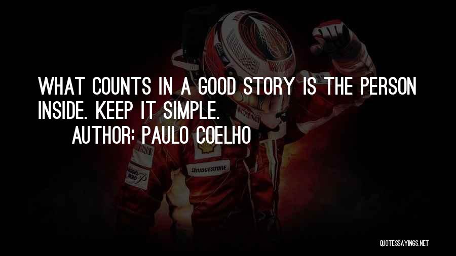 Inside That Counts Quotes By Paulo Coelho