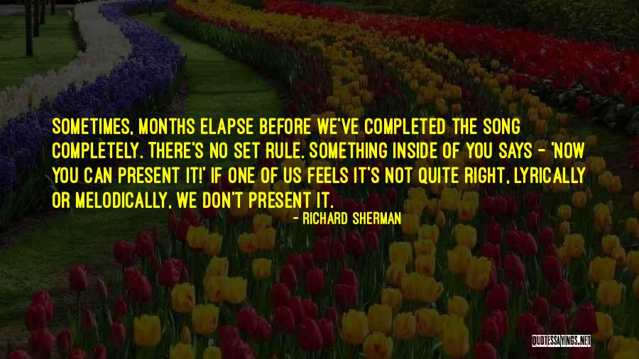 Inside Us Quotes By Richard Sherman Inside Us Quotes By Richard Sherman