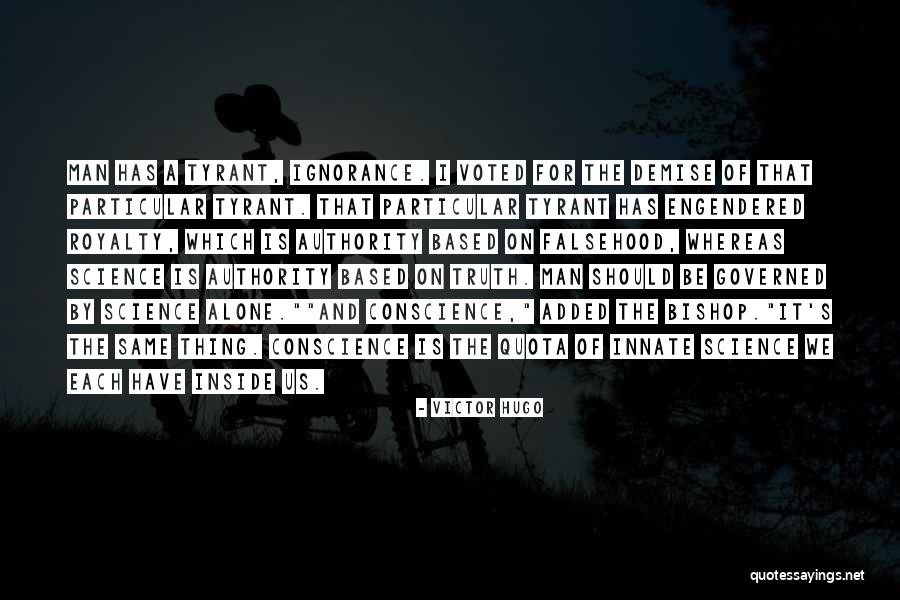 Inside Us Quotes By Victor Hugo Inside Us Quotes By Victor Hugo