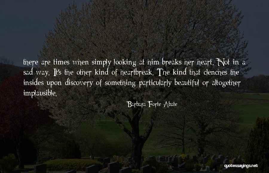 Insides Quotes By Barbara Forte Abate Insides Quotes By Barbara Forte Abate