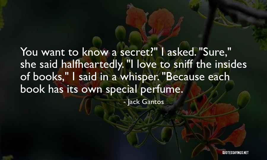 Insides Quotes By Jack Gantos Insides Quotes By Jack Gantos
