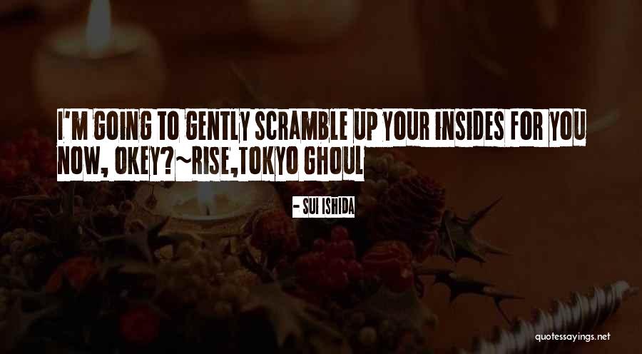 Insides Quotes By Sui Ishida Insides Quotes By Sui Ishida